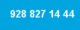 928 827 14 44 928 827 14 44